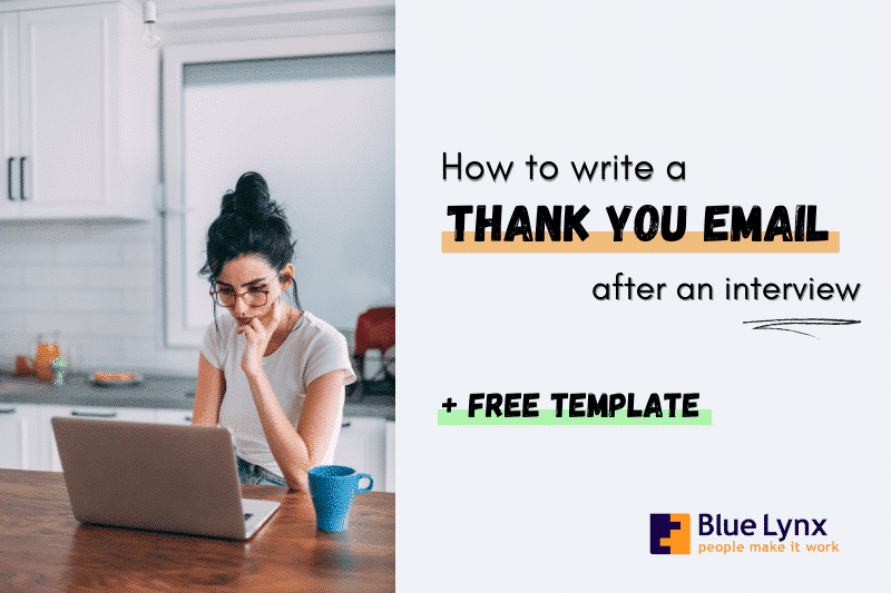 Learn how to write a Thank You Email after your job interview