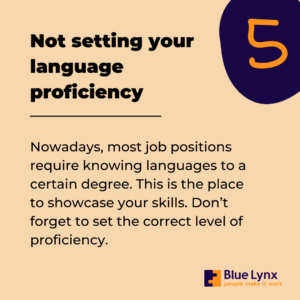 Not setting your language proficiency