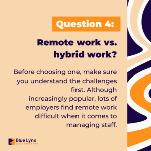 Remote work vs. hybrid work: how do you know which one is right for you