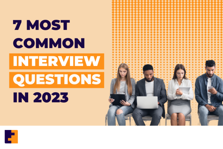 7-most-common-interview-questions-in-2023-1-1-768x512