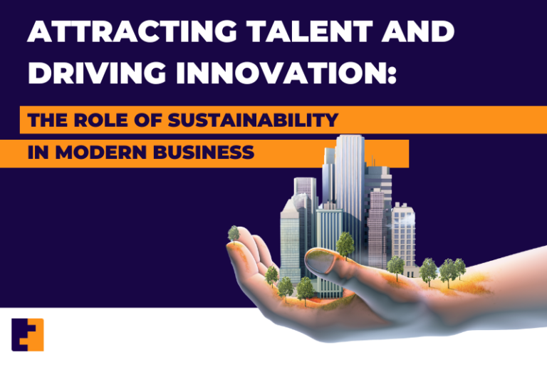 Attracting-Talent-and-Driving-Innovation-The-Role-of-Sustainability-in-Modern-Business-768x512