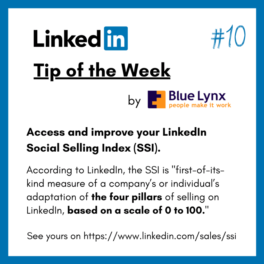 LinkedIn Tip of the Week #10 by Blue Lynx: Access and improve your Social Selling Index (SSI).